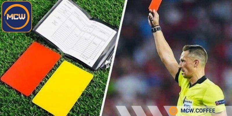 Tìm hiểu khái niệm kèo thẻ phạt là gì trong cá cược